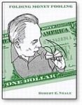 Folding Money Fooling - R. E. Neale