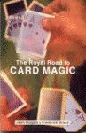 Royal Road To Card Magic - (Soft Back)
