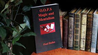 O.O.P.S. Magic and Mentalism book - Paul Hallas