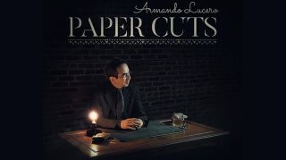 Paper Cuts - Armando Lucero